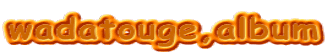 wadatouge.album